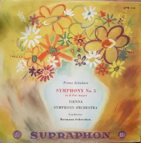 Franz Schubert - Symphony No. 5 In B Flat Major