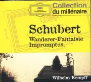 Schubert / Wilhelm Kempff - Wanderer-Fantaisie / Impromptus