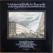 Schumann / Schubert / Weber a.o. - Unbekannte Musik der Romantik in der Bayerischen Staatsbibliothek
