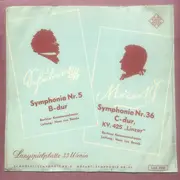 LP - Franz Schubert , Wolfgang Amadeus Mozart - Symphonie Nr. 5 B-Dur / Symphonie Nr. 36 C-Dur, KV. 425 'Linzer'
