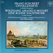 Franz Schubert, Wolfgang Amadeus Mozart - Unvollendete / eine kleine Nachtmusik