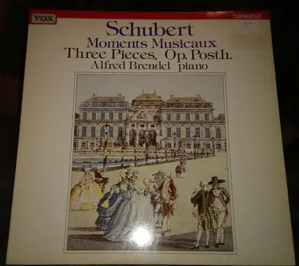 Schubert (Brendel) - Moments Musicaux Op. Posth / Three Pieces Op. Posth.