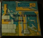 Franz Schubert / Arturo Toscanini And NBC Symphony Orchestra - Unfinished Symphony No. 8, In B Minor