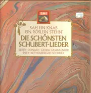 Franz Schubert / Berry, Donath, Gedda, Fassbaender a.o. - 'Sah ein Knab ein Röslein Stehn' Die schönsten Schubert-Lieder