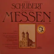 Schubert - Die Grossen Messen (Nr. 5 & Nr. 6)