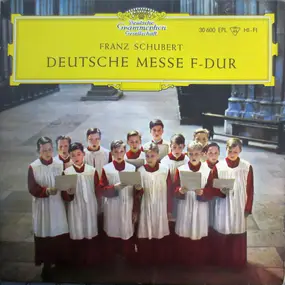 Franz Schubert - Deutsche Messe F-dur