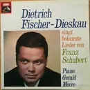 LP - Schubert - Dietrich Fischer-Dieskau Singt Bekannte Lieder Von Franz Schubert
