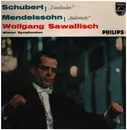 LP - Franz Schubert / Felix Mendelssohn-Bartholdy - Wolfgang Sawallisch / Wiener Symphoniker - Unvollendete / 'Italienische' Symphonie