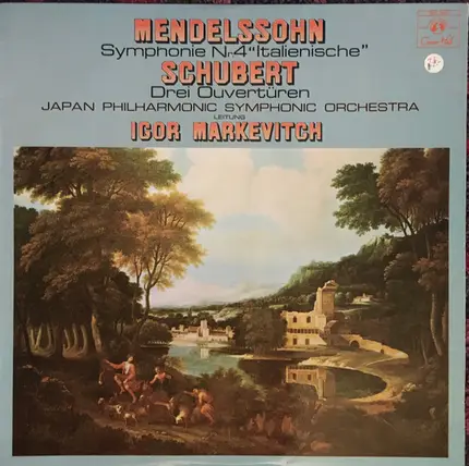 Schubert / Mendelssohn-Bartholdy - Symphonie N°4 "Italienische" / Drei Ouvertüren