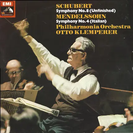 Schubert / Mendelssohn - Symphony No.8 (Unfinished) / Symphony No.4 (Italian)