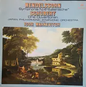 LP - Franz Schubert / Felix Mendelssohn-Bartholdy - Symphonie N°4 'Italienische' / Drei Ouvertüren