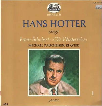 Franz Schubert / Hans Hotter - DIE WINTERREISE