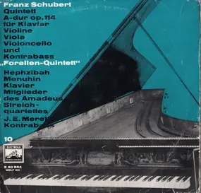 Franz Schubert - Quintett A-dur Op. 114 Für Klavier, Violine, Viola, Violoncello Und Kontrabaß 'Forellen-Quintett'