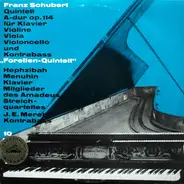 Schubert - Quintett Op. 114 "Forellen-Quintett"