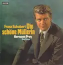 LP - Franz Schubert / Hermann Prey, Karl Engel - Die schöne Müllerin