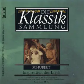 Franz Schubert - Die Klassik Sammlung 62 - Inspiration Des Lieds