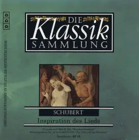 Franz Schubert - Die Klassik Sammlung 62 - Inspiration Des Lieds