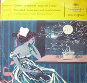 7inch Vinyl Single - Franz Schubert / Johannes Brahms - Erna Berger , Michael Raucheisen - Gretchen Am Spinnrad · Nacht Und Träume / Wiegenlied · Immer Leiser Wird Mein Schlummer