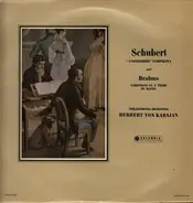 Schubert / Brahms - "Unfinished" Symphony / Variations On A Theme By Haydn