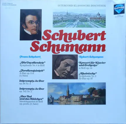 Schubert / Schumann - Die Unvollendete / Florellenquintett a.o.
