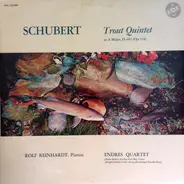 Franz Schubert : Louis Kentner , Georg Hörtnagel , The Hungarian Quartet - Trout Quintet In A Major, D. 677 (Op. 114)