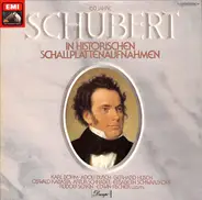 Schubert - Schubert In Historischen Aufnahmen