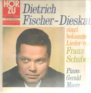 Franz Schubert - Dietrich Fischer-Dieskau Singt Bekannte Lieder Von Franz Schubert