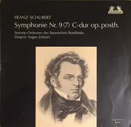 Schubert - Symphonie Nr. 9 (7) C-Dur Op. Posth.