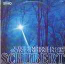 LP - Franz Schubert - Vierte Symphonie In C-Moll / Sechste Symphonie In C-Dur