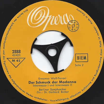 Franz Schmidt / Ermanno Wolf-Ferrari - Zwischenspiel Aus "Notre Dame" / Der Schmuck Der Madonna