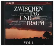 Double CD - Mozart / Liszt / Brahms / Beethoven / Verdi a.o. - Zwischen Tag und Traum Vol. 1&2