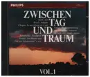 Double CD - Mozart / Liszt / Brahms / Beethoven / Verdi a.o. - Zwischen Tag und Traum Vol. 1&2