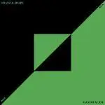 Franz & Shape - Maximum Joy
