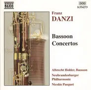 Franz Danzi - Albrecht Holder , Neubrandenburger Philharmonie - Bassoon Concertos