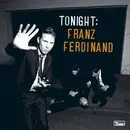 CD - Franz Ferdinand - Tonight: Franz Ferdinand