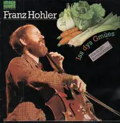 franz hohler - Iss Dys Gmües