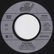7inch Vinyl Single - Franzisca - Hold The Dream