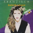 7inch Vinyl Single - Franzisca - Hold The Dream