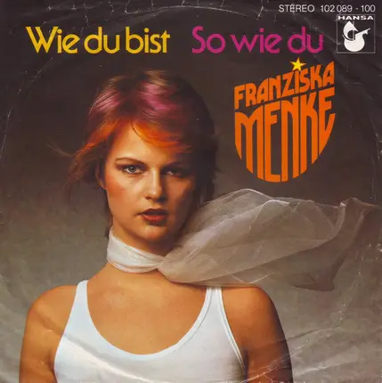 Franziska Menke - Wie Du Bist