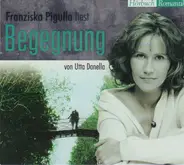 Franziska Pigulla / Utta Danella - Begegnung
