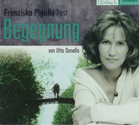 Franziska Pigulla - Begegnung