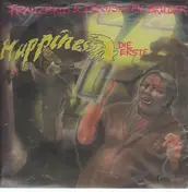 Franziskus & Die Lustigen Brüder - Happiness Die Erste