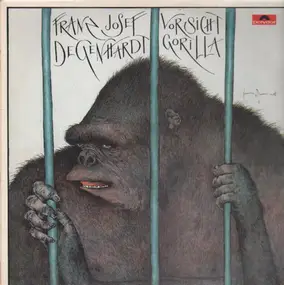 Franz Josef Degenhardt - Vorsicht Gorilla