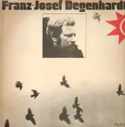 Franz Josef Degenhardt - Franz Josef Degenhardt