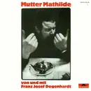 LP - Franz Josef Degenhardt - Mutter Mathilde