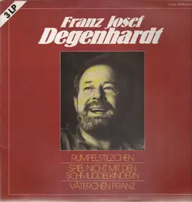 Franz Josef Degenhardt - Rumpelstilzchen/ Spiel nicht mit den ...