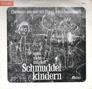 LP - Franz Josef Degenhardt - Spiel Nicht Mit Den Schmuddelkindern - original german