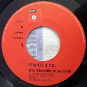 7inch Vinyl Single - Franzl & Co. - Der Strandkorb Wackelt