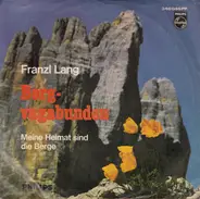 Franzl Lang - Bergvagabunden