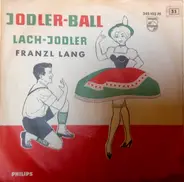 Franzl Lang - Jodlerball